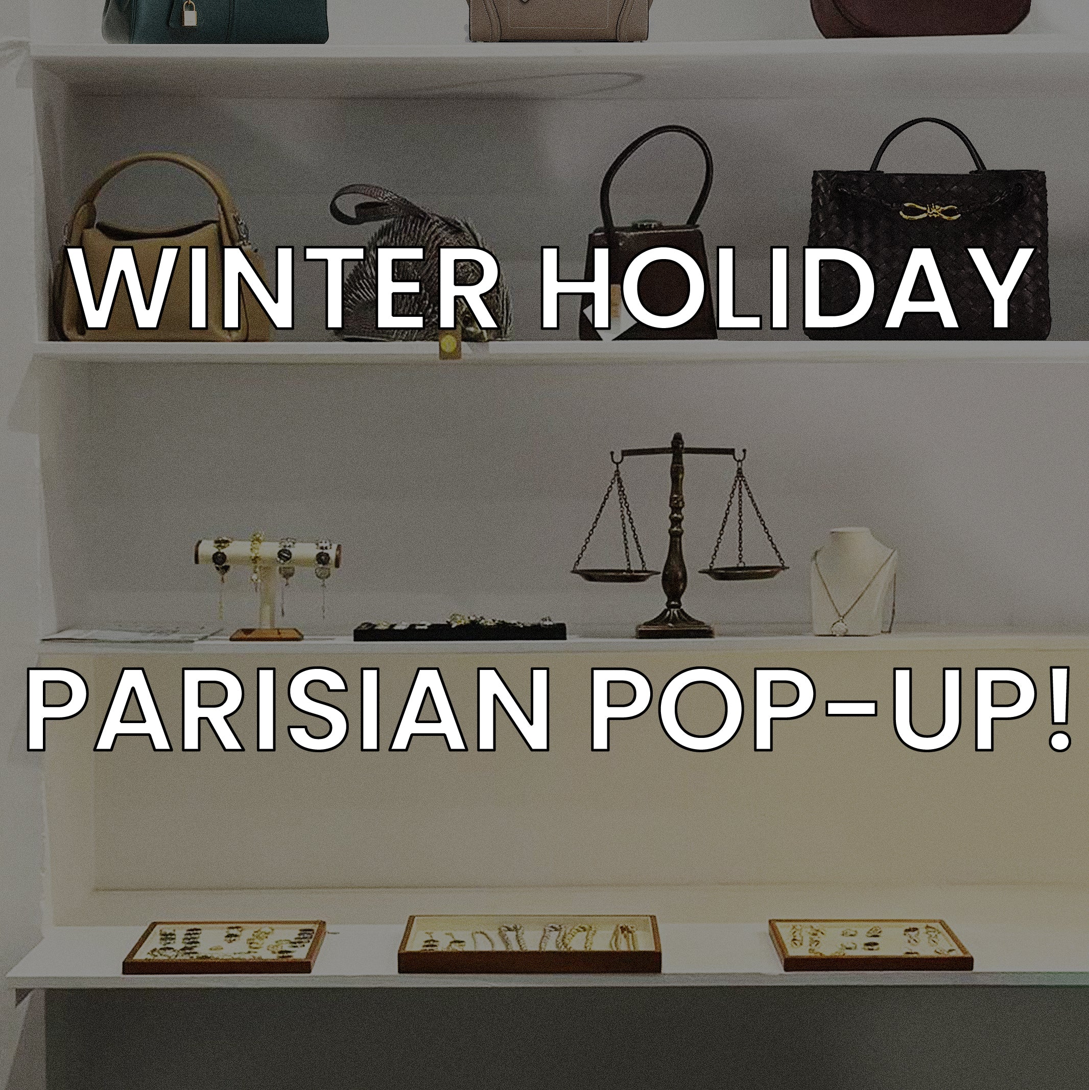 Black Friday & Cyber Monday Pop Up shop at 75003 Le Marais Paris!
